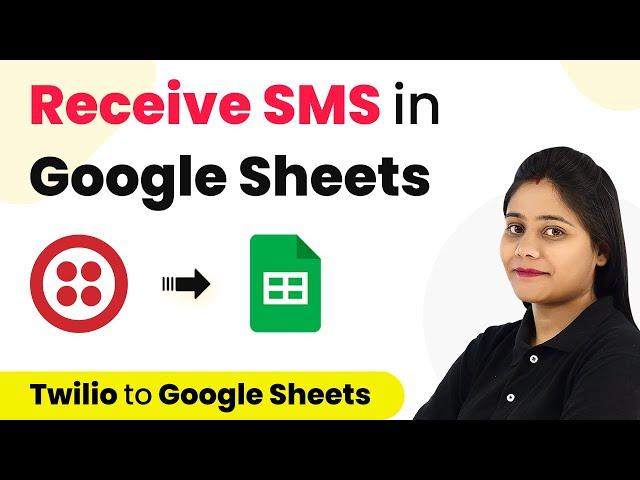 How to Receive SMS in Google Sheets | Twilio to Google Sheets