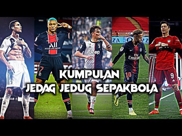 KUMPULAN JEDAG JEDUG SEPAKBOLA KEREN KEREN PAKE SOUND VIRAL TIKTOK