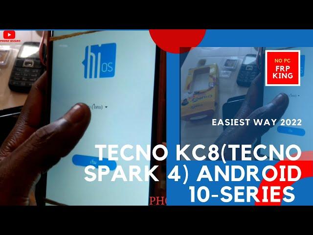 tecno KC8 (tecno spark 4) android 10 frp bypass. (EASIEST WAY 2022)