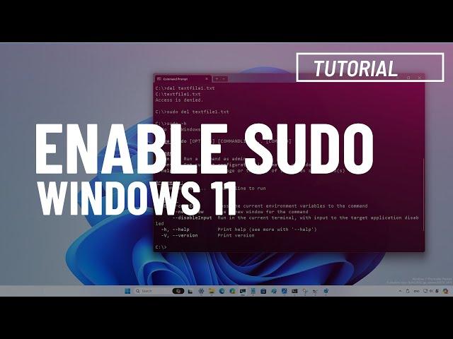 Windows 11: Enable NEW Sudo command (2 methods)