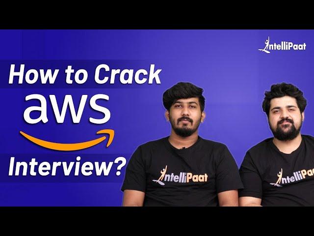 AWS Interview Questions | AWS Interview Questions for Solutions Architect | Intellipaat