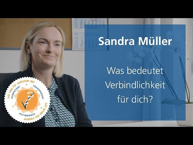 Was bedeutet Verbindlichkeit für dich, Sandra Müller? | Unternehmenswerte der KMG Kliniken