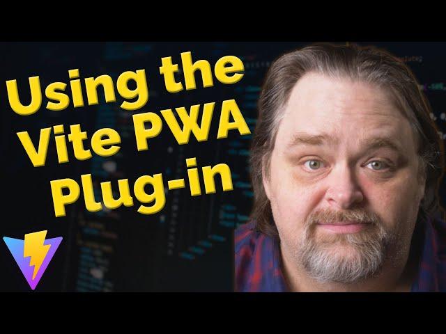 Coding Shorts: Using the Vite PWA Plug-in