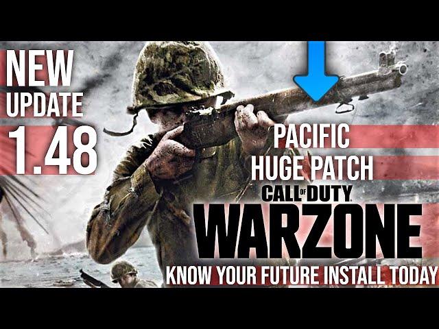 Call Of Duty Warzone 1.48 Pacific Update New Patch Notes Gaming News 2021