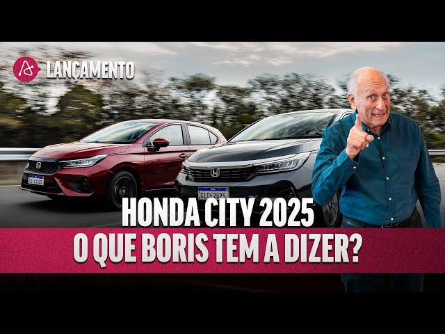 BORIS CONFERE COMO FICOU A LINHA 2025 DO HONDA CITY NAS VERSÕES SEDÃ E HATCH