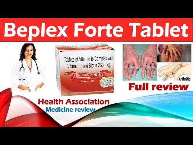 Beplex Forte Tablet Benefits , uses, sideeffect , Precautions & How to use full review