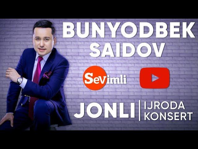 BUNYODBEK SAIDOV XORAZMDAN LIVE KONSERT 2020