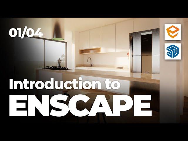 ENSCAPE 3.4 FOR SKETCHUP TUTORIAL: Interface and Navigation - 01/04