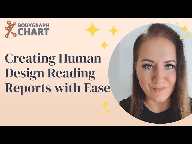 Mastering the Human Design Report: Create Reading Reports with Bodygraph Charts | Webinar & Q&A