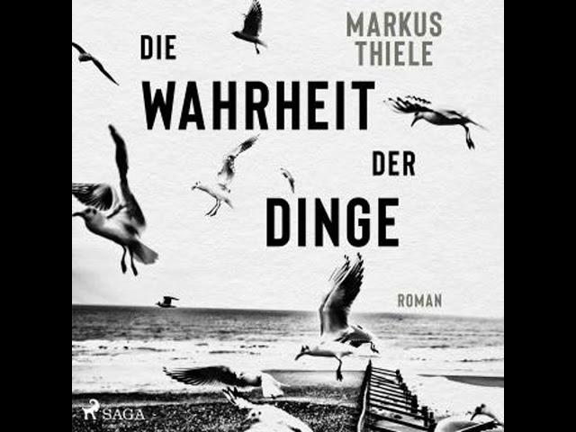 [German] - Die Wahrheit der Dinge by Markus Thiele