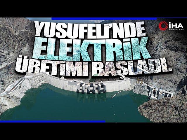 Türkiye’nin En Yüksek Barajı Yusufeli’nde Elektrik Üretimi Başladı