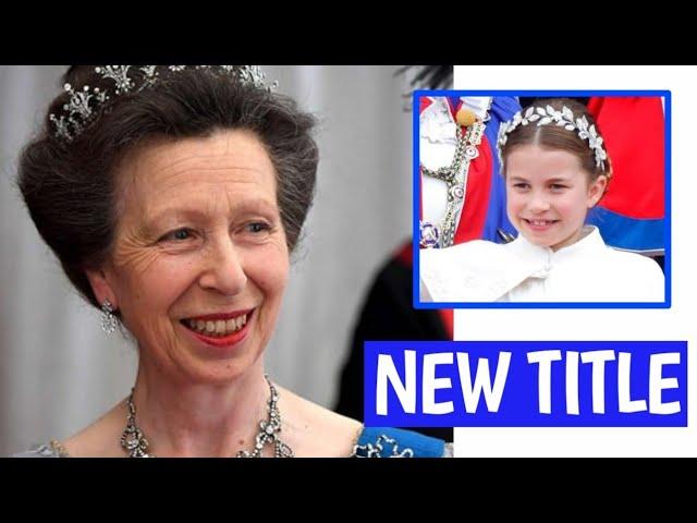 Princess Anne Passes Princess Royal Title to Princess Charlotte: A Historic Royal Milestone