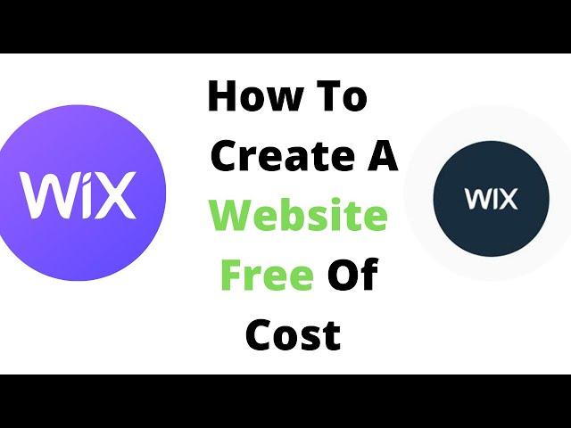 How To Create A Website Free Of Cost Wix,create a website for free,free website builder and domain