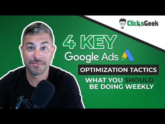 Google Ads Optimization Checklist | What You Should Be Doing Weekly