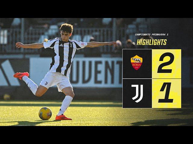 HIGHLIGHTS Primavera 1 | Roma 2-1 Juventus | Matchday 27