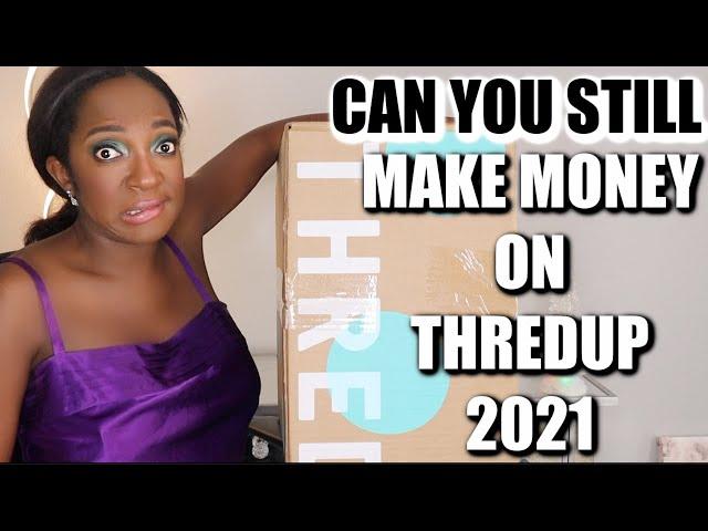 THREDUP SELLING TIPS FOR 2021 | CAN YOU STILL MAKE MONEY RESELLING ON THREDUP?!