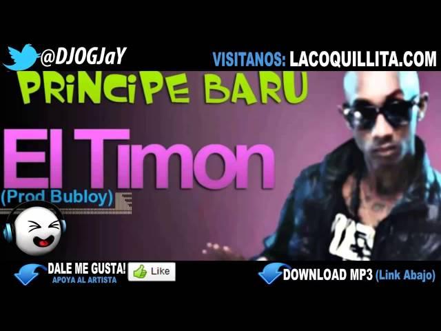 El Principe Baru   El Timon Prod  By Bubloy) (DEMBOW 2013)