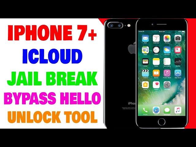 IPhone 7 Plus Icloud Bypass | IPhone 7 Plus Bypass Hello JailBreak Done By Unlock Tool | Umar Mobile