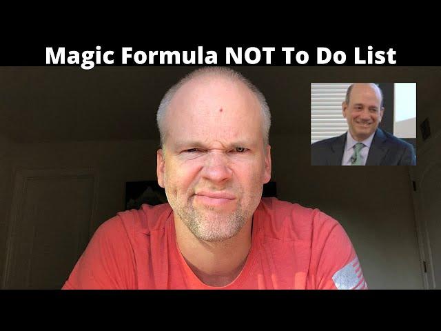 How to Sabotage Your Magic Formula Investing Portfolio | A Warning from Joel Greenblatt