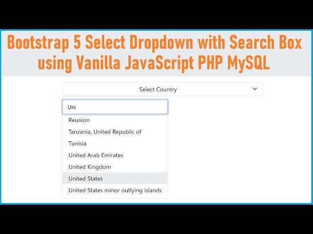 Bootstrap 5 Select Dropdown with Search Box using Vanilla JavaScript PHP MySQL