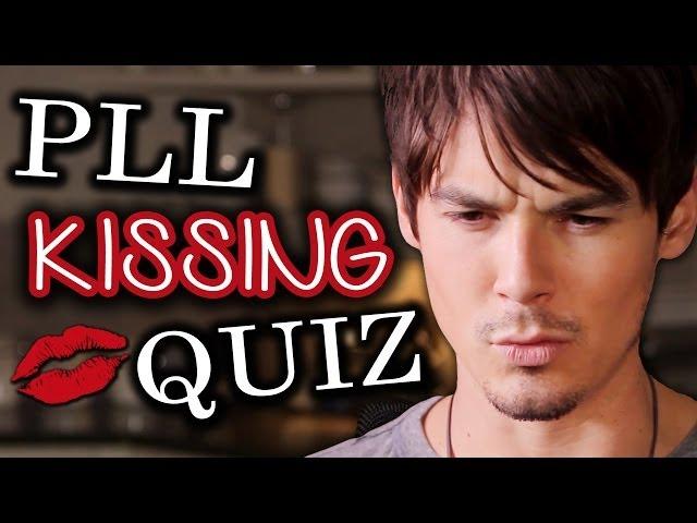 Pretty Little Liars: Who Kissed Who QUIZ With Cast