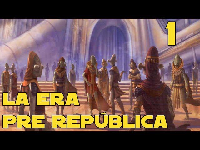 STAR WARS Historia | La Era Pre-República