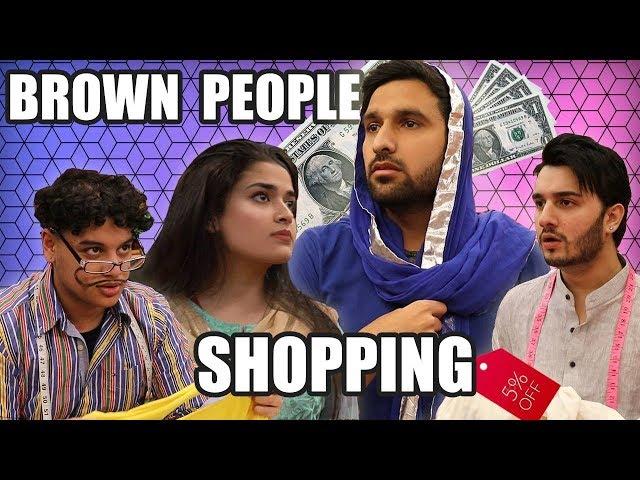 BROWN PEOPLE AND SHOPPING!