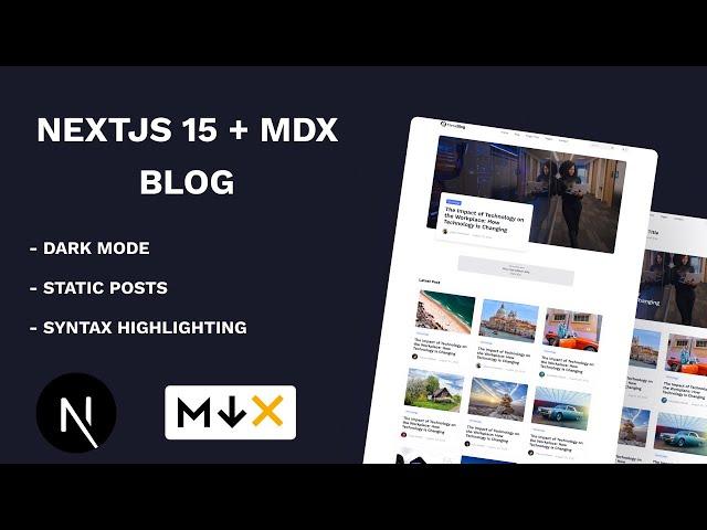 How to Build an MDX Blog with Next.js 15