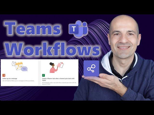 ️How to use Workflows App in Microsoft Teams