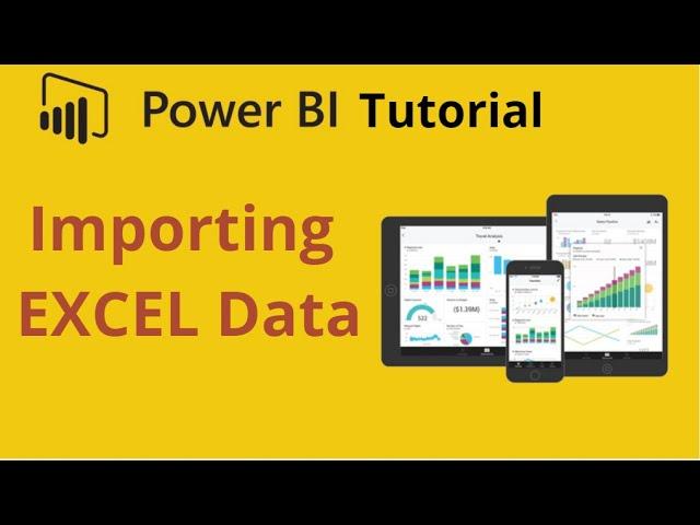 Importing Excel Data inside Power BI Desktop