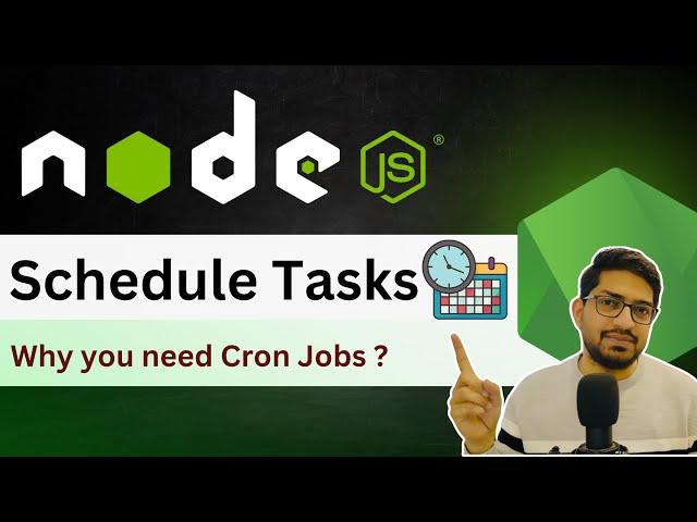 Scheduling Tasks in Node.js | Cron Jobs in Real Projects