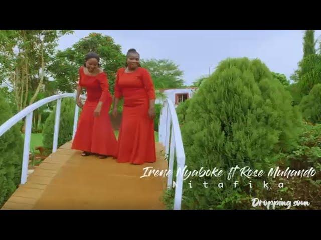 NITAFIKA SAYUNI-IRENE NYABOKE FT ROSE MUHANDO #NYABOKEIRENE (SKIZA 5966775)