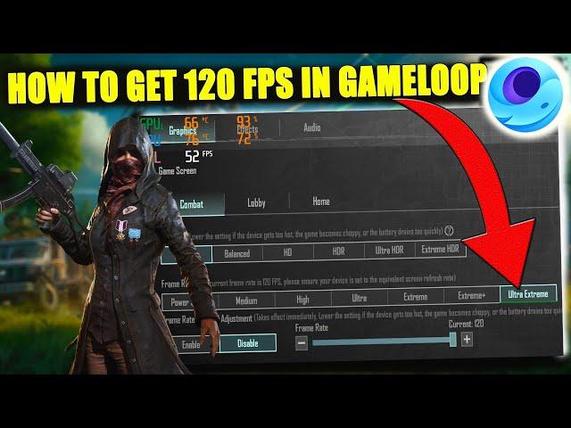 How To Get 120 Fps Pubg Mobile After 3.2 Update On Gameloop | Play Pubg With 120 Fps On Gameloop |