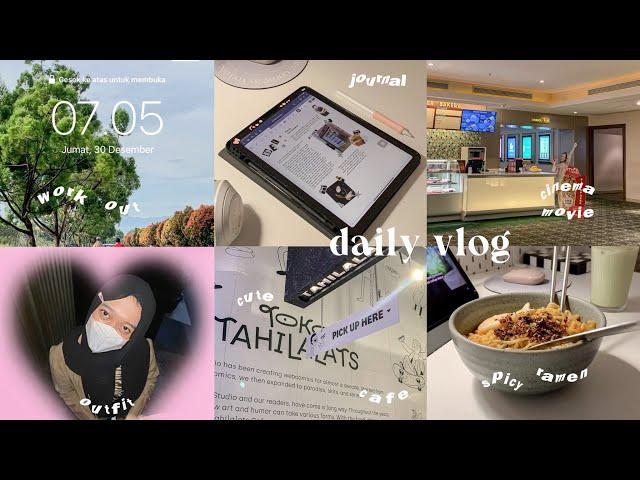 daily vlog: productive 6AM , healthy breakfast , go to cafe , cimena movie , cozy night˚｡⋆୨୧˚