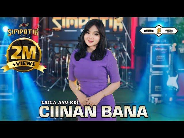 LAILA AYU  KDI - CIINAN BANA - SIMPATIK MUSIC