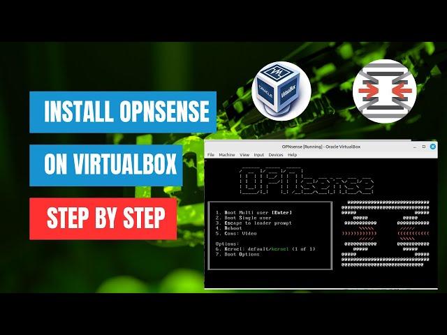 How To Install OPNsense on VirtualBox – Step by Step Guide