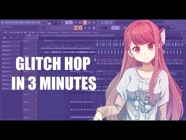 How to make glitch hop in 3 minutes [FREE FLP] - FL STUDIO 20