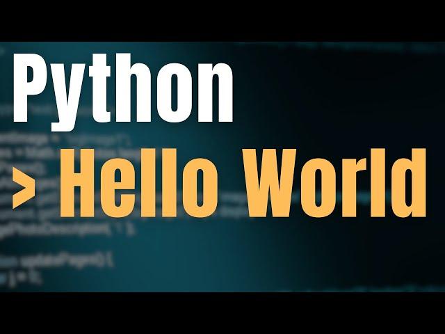 Hello World program in Python 3 (how-to)