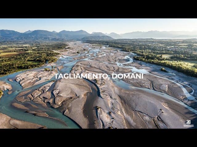 TAGLIAMENTO, DOMANI