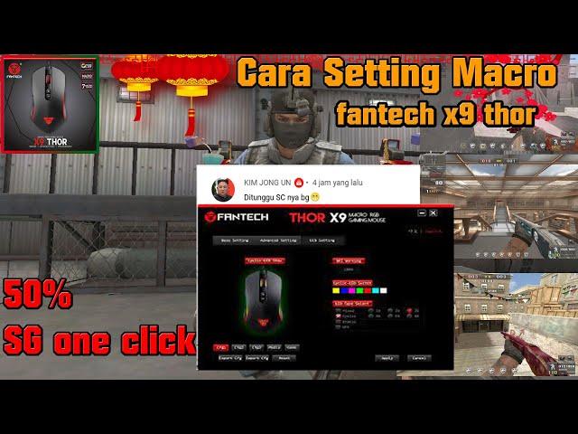 Cara setting macro SG Fantech THOR X9 + Quick Change 50% one clik q+q #tutorial x9 thor point blank