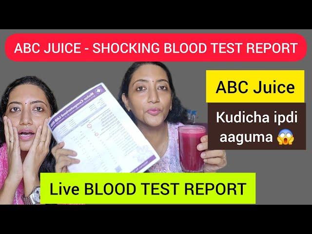 ABC JUICE - Shocking BLOOD TEST REPORT  60 Days of ABC JUICE RESULT 