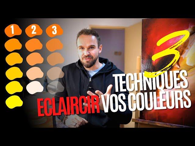  ÉCLAIRCIR UNE COULEUR : 3 TECHNIQUES (Peinture acrylique / Tuto)