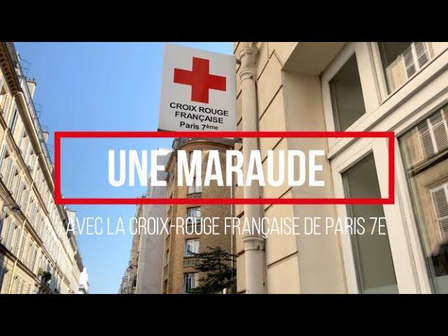 Maraude - Croix-Rouge française - Unité locale Paris 7e