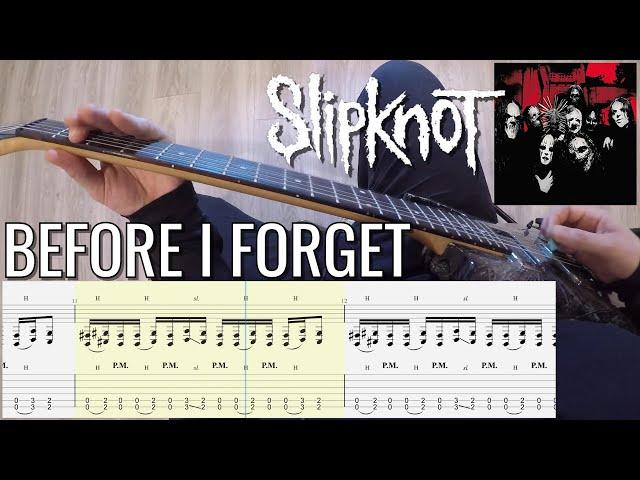 Slipknot – Before I Forget PoV Guitar Lesson/Cover With Tab