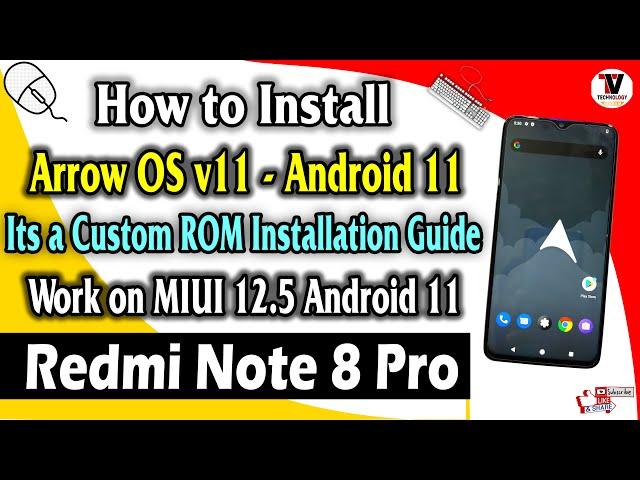 How to Install Arrow OS v11.0 - Android 11 on Redmi Note 8 Pro (Work on MIUI 12.5 Android 11)