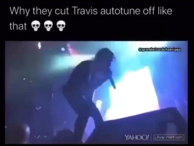 TRAVIS SCOTT AUTOTUNE FAIL️