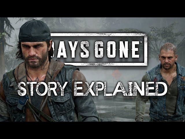 Days Gone - Story Explained