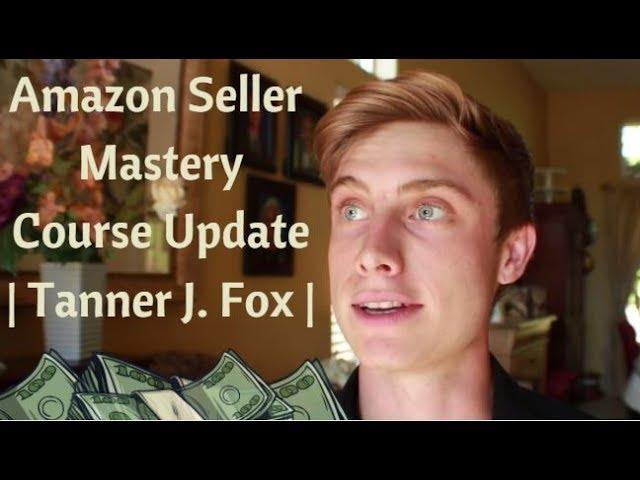 Amazon Course Doubles in Price this Monday | Tanner J Fox Amazon Seller Mastery Course Review