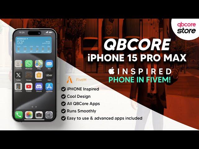 IPhone 15 Pro Max Inspired FiveM QBCore Phone | QBCore Store | FiveM