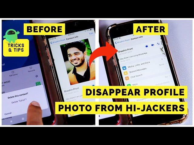 How To Hide Your WhatsApp Profile Photo for Specific Person